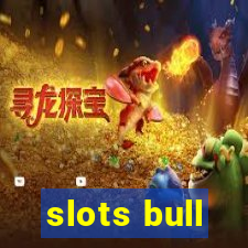 slots bull